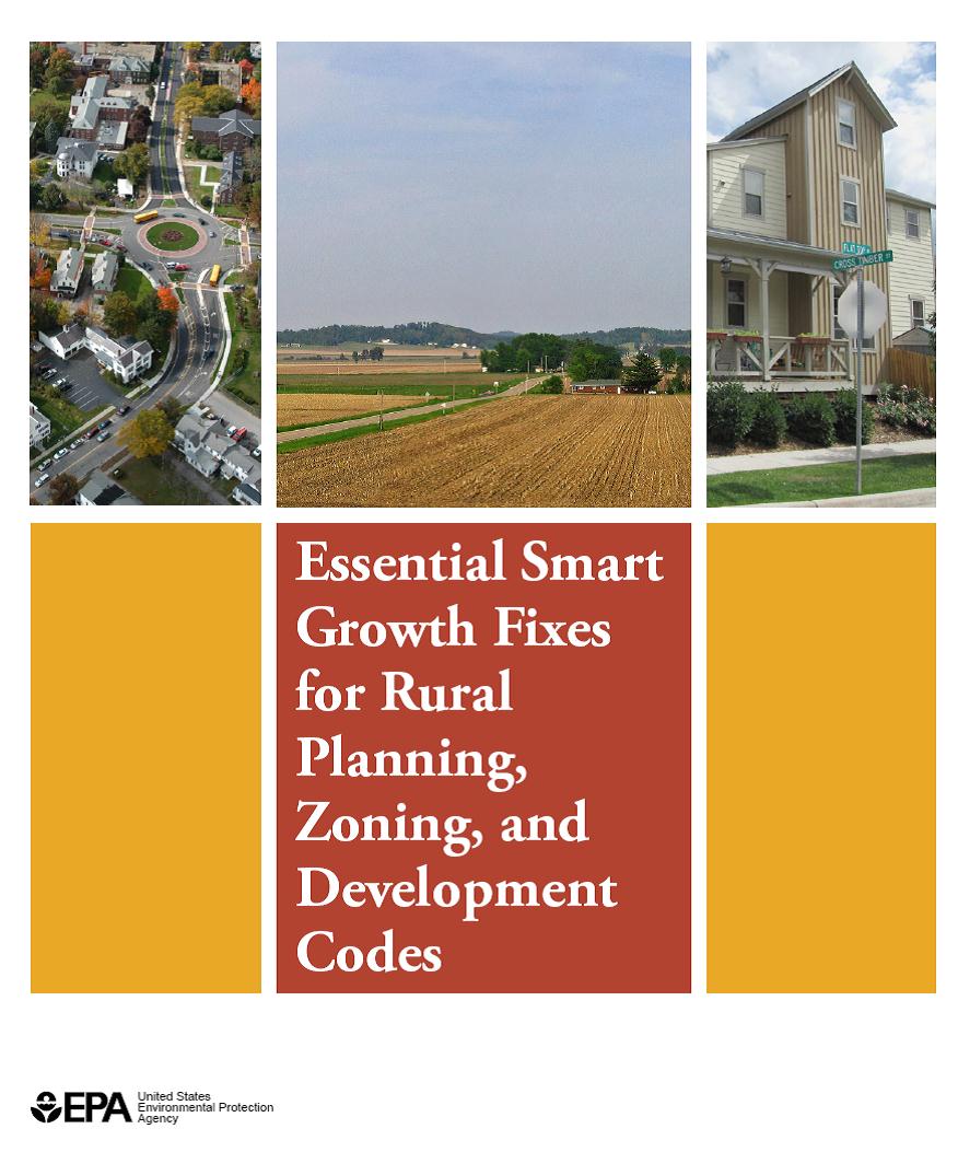 Essential Smart Growth Fixes for Rural Planning, Zoning, and Development Codes